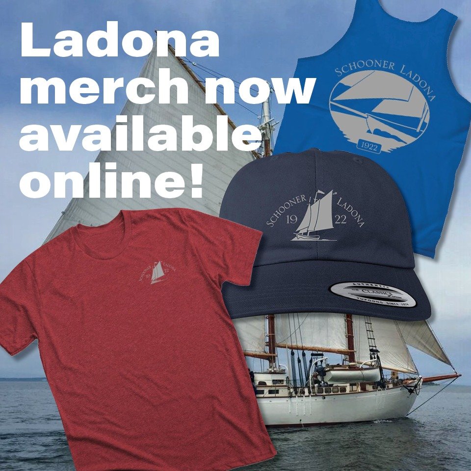 Now you can get your swag on before you set sail &mdash; or add to your collection &mdash; at https://www.bonfire.com/store/schooner-ladona-ships-store/ OR click on the LinkTree link in our bio and then click &quot;Schooner Ladona Ship's Store.&quot;