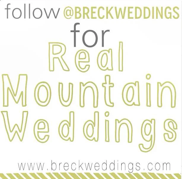 Use hashtag #BreckWeddings and we'll share your images