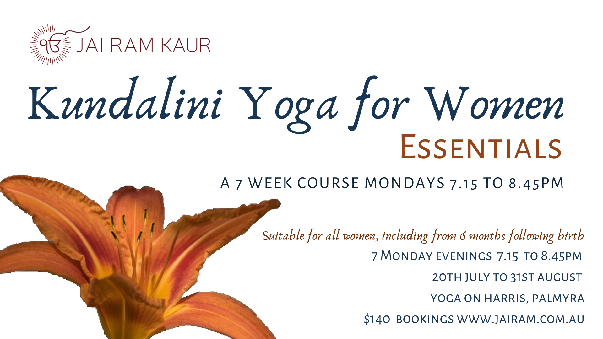 Kundalini Yoga for Women ~ Essentials ~ a 7 week course 