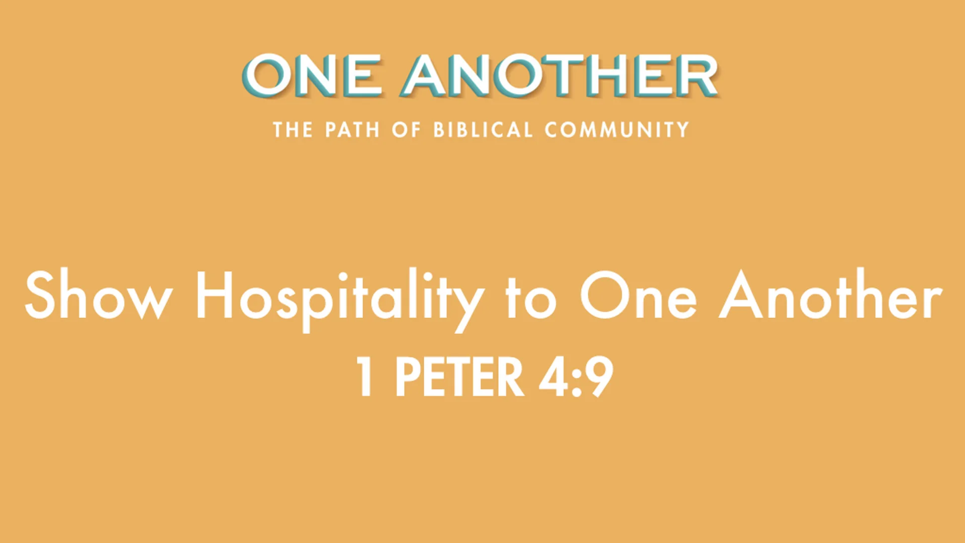 4Show Hospitality To One Another - 1 Peter 4.9.jpg
