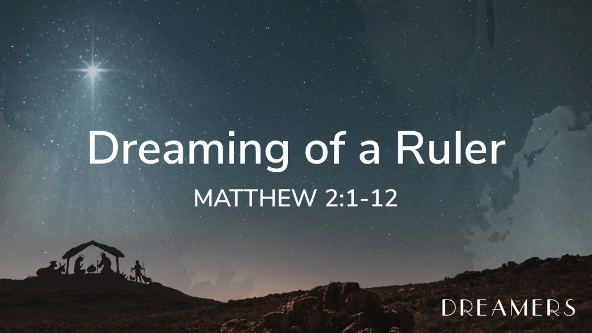 Matt 2.1-12 - Dreaming of a Ruler.jpg