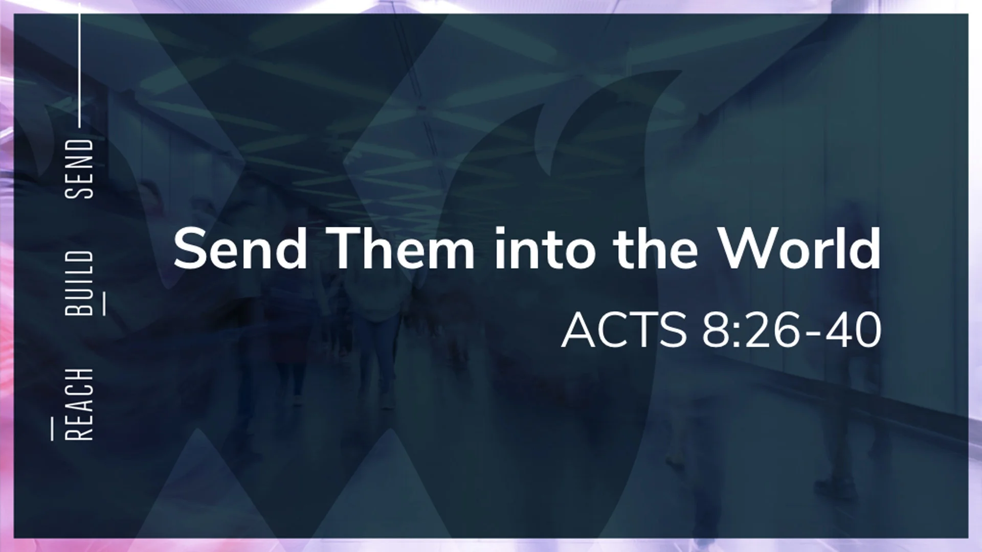 3Send - Acts 8.26-40.jpg