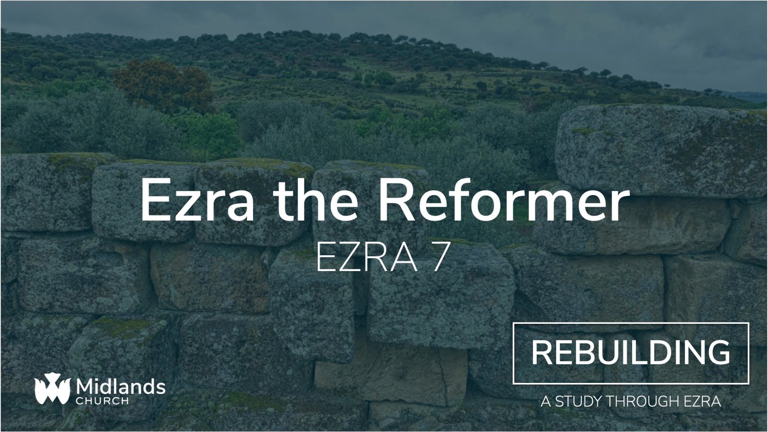 Ezra 7 || Ezra the Reformer