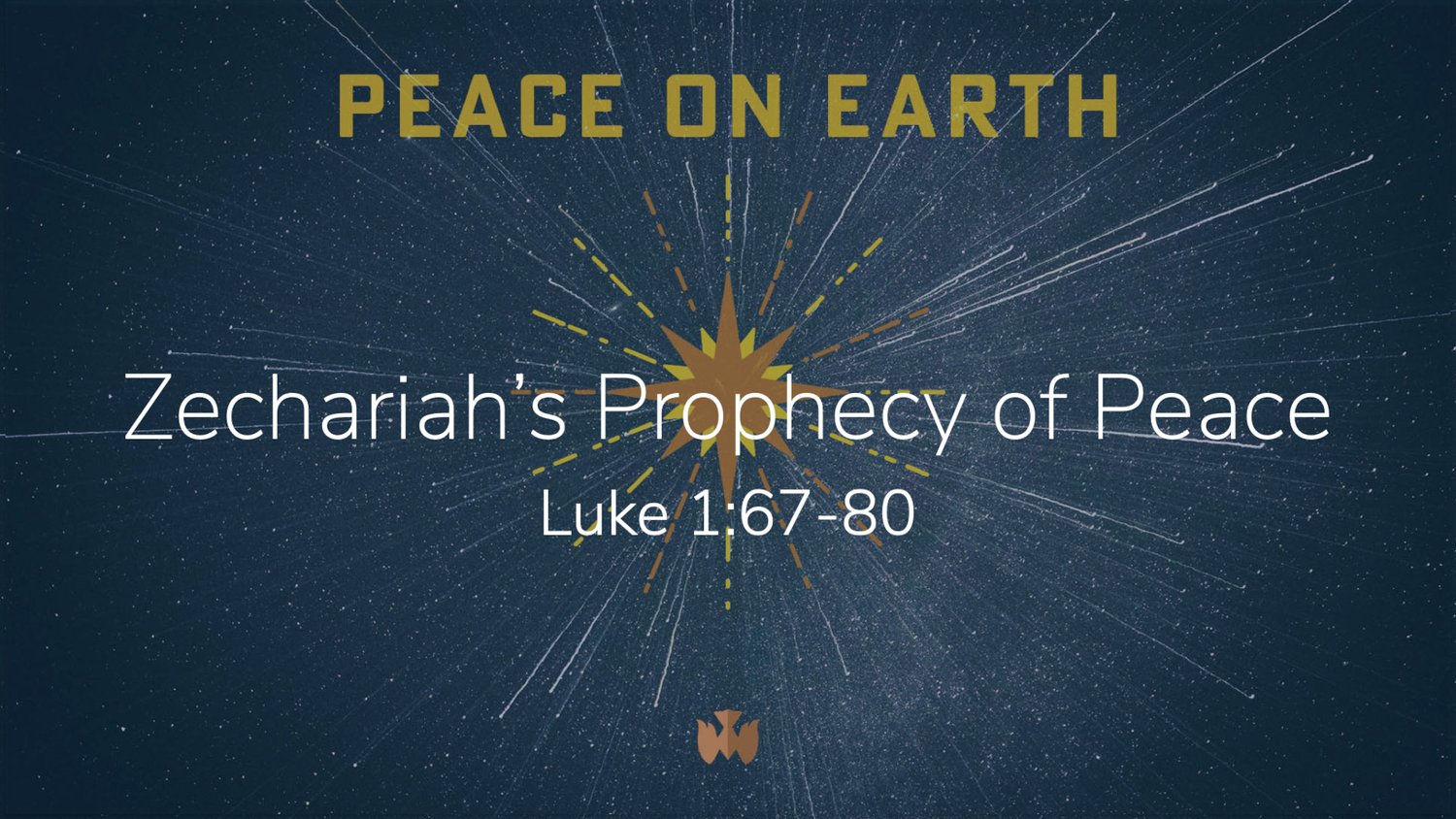 Luke 1:67-80 || Zechariah's Prophecy of Peace