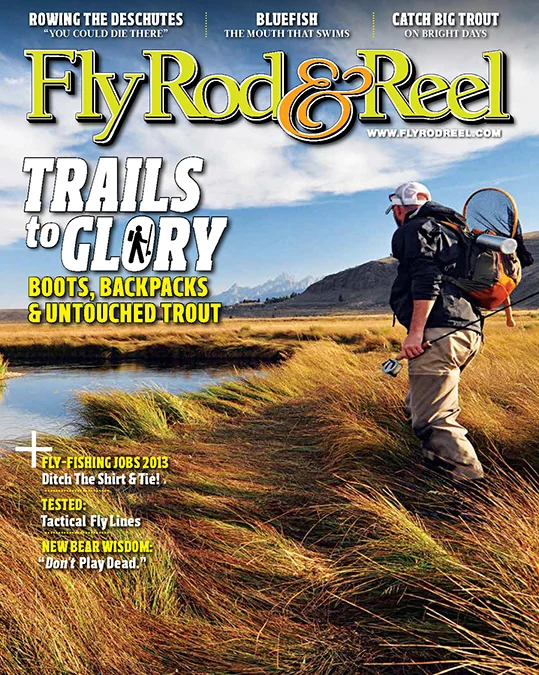   Fly Rod &amp; Reel , Summer 2013 issue 