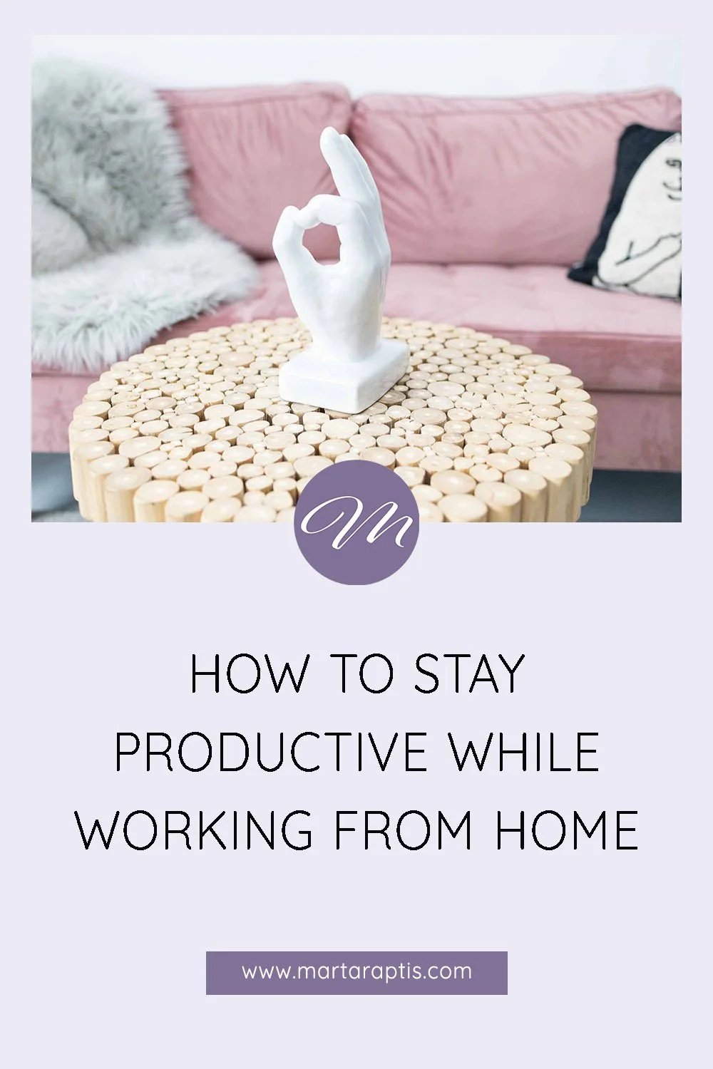  HOW TO STAY PRODUCTIVE WHILE WORKING FROM HOME 