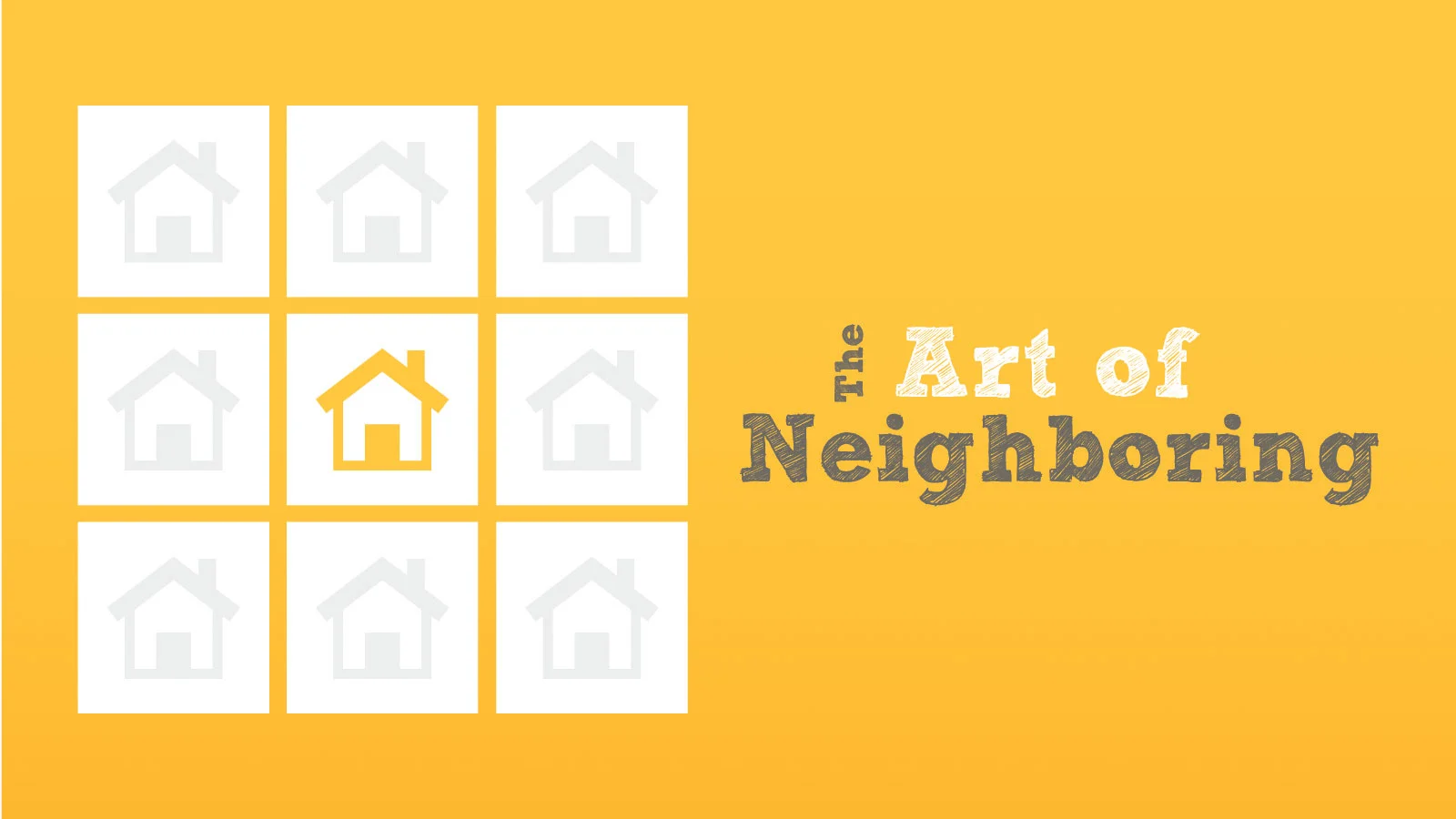 The Art of Neighboring by Jay Pathak