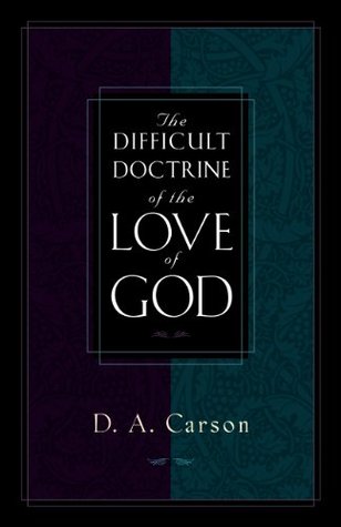 The Difficult Doctrine of the Love of God.jpg
