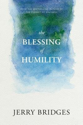 the blessing of humility bridges.jpg