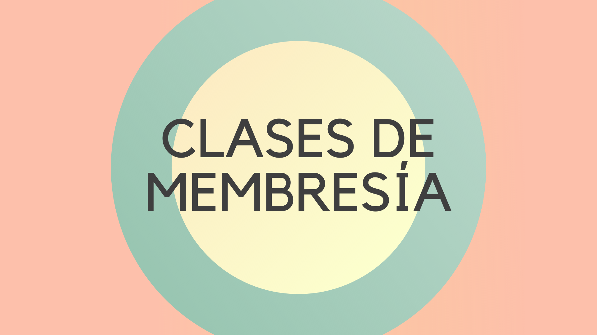 Clases de Membresía
