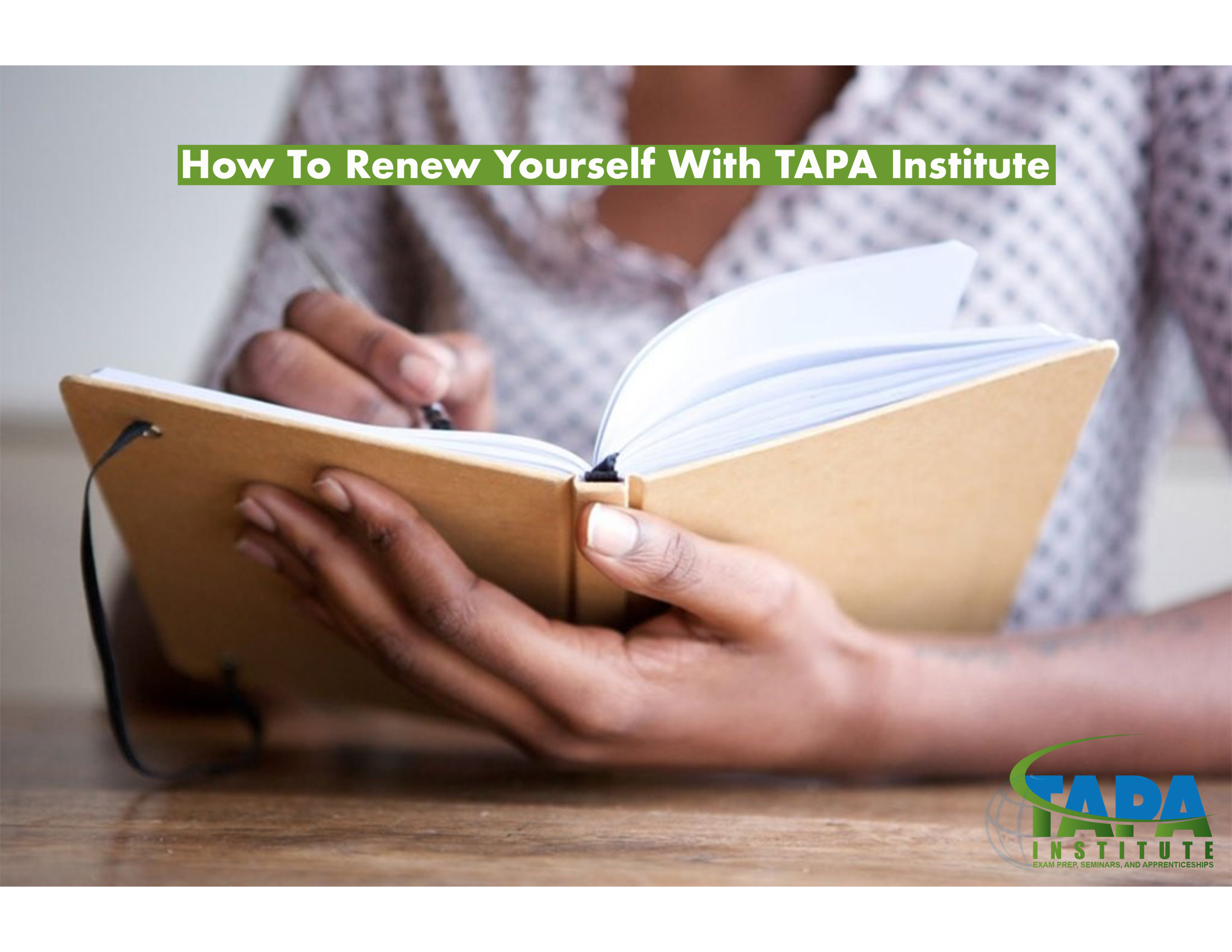 How To Renew Yourself With TAPA Institute.png