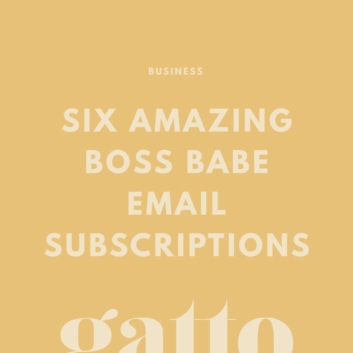 Girl Boss Email Subscriptions | Email Marketing | Business Newsletter Tips | Creative Biz