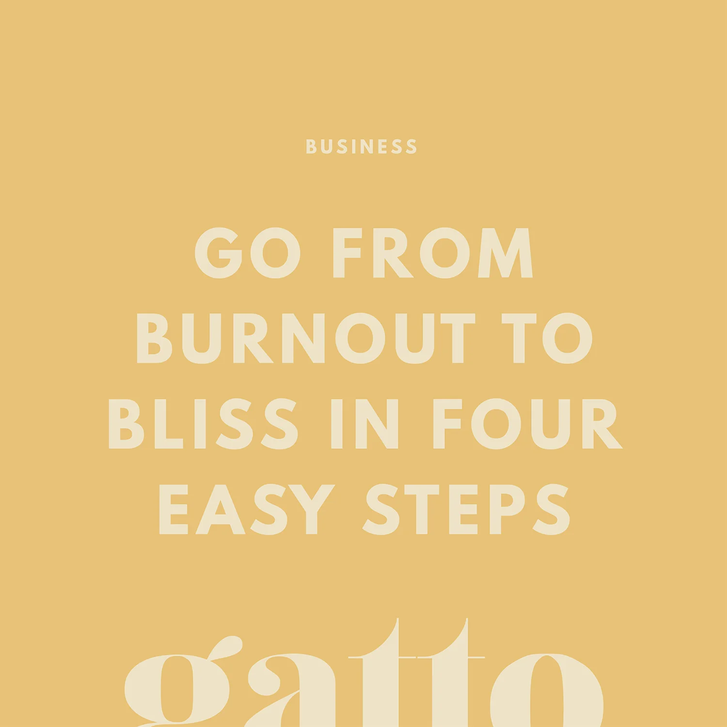 Burnout to Bliss | Free Workbook | Creative Business Advice | Small Biz Owner | Website and Branding Design