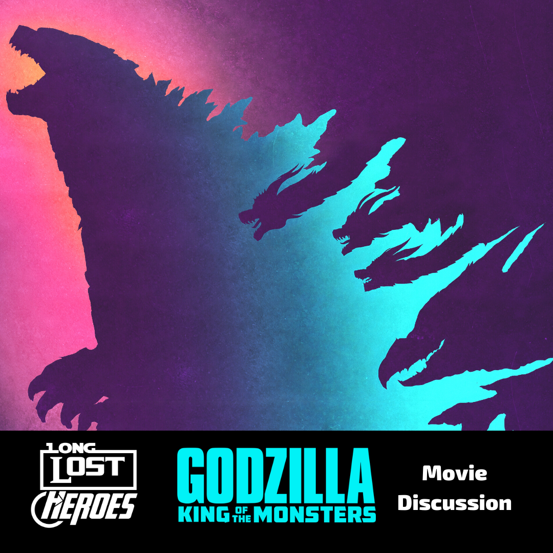 Godzilla: King of the Monsters Movie Discussion episode artwork
