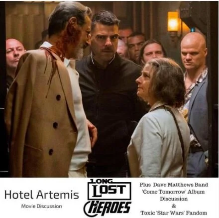 Hotel Artemis Movie Discussion + episode artwork