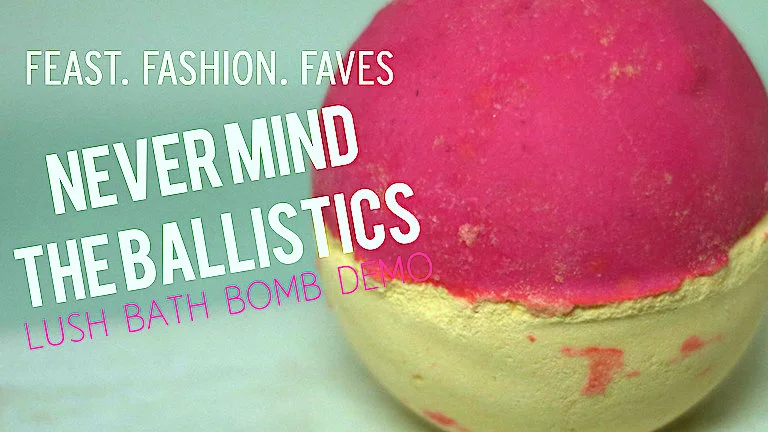 Never Mind the Ballistics Lush Bath Bomb Demo