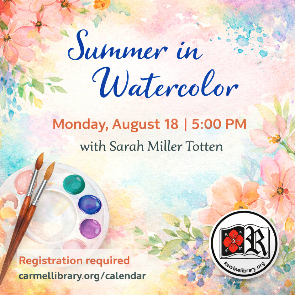Summer in Watercolor at Reed Library in Carmel, NY