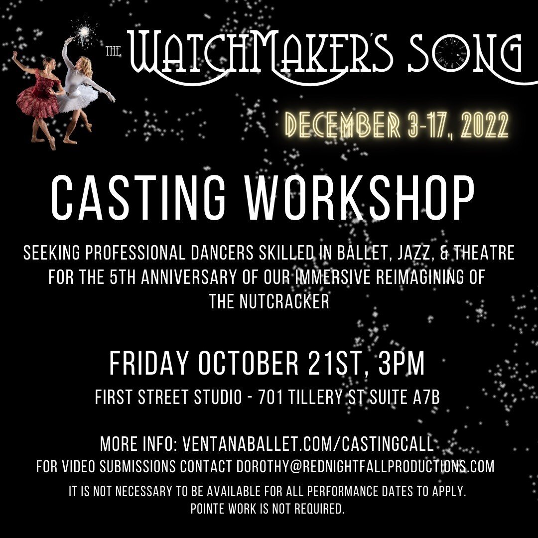 AUDITION NOTICE! &hearts;️💚
The Watchmaker's Song is holding a Casting Workshop next Friday 10/21 @firststreetstudio_atx . 
This is the 5th Anniversary of our immersive reimagining of The Nutcracker - a co-production of Red Nightfall Productions and