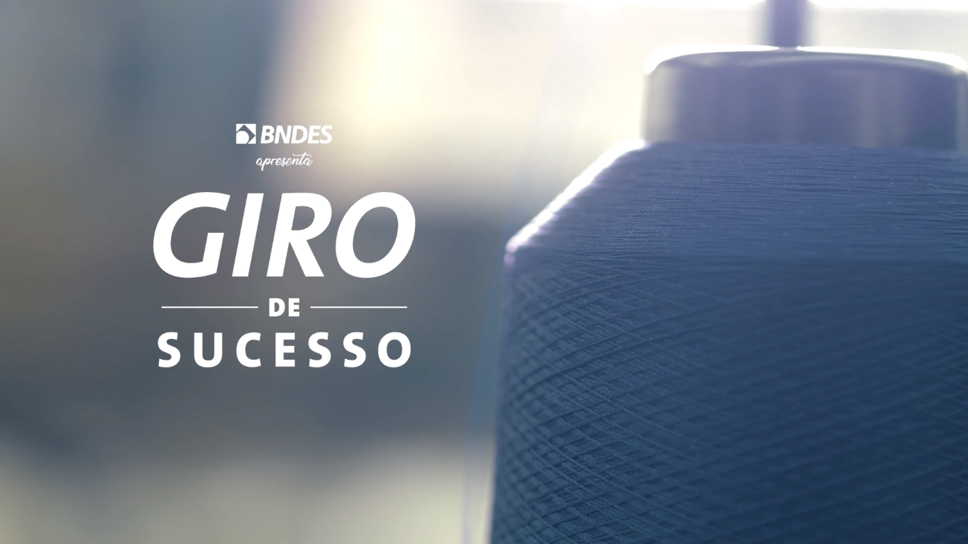 Giro de Sucesso - BNDES
