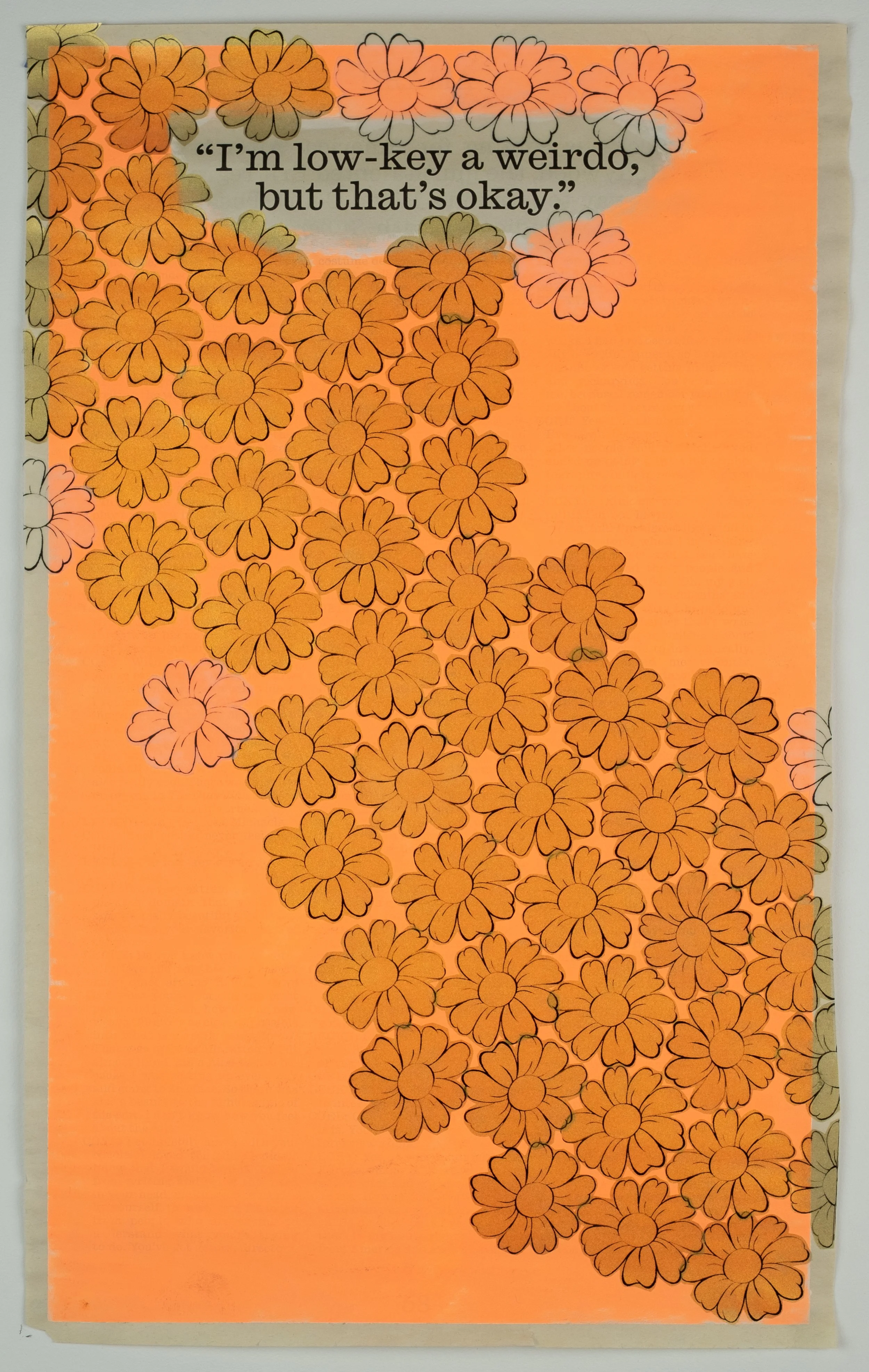   I’m Low-Key a Weirdo but That’s Okay , 2022 acrylic and printed decals on paper, 10 × 16.5 in. 