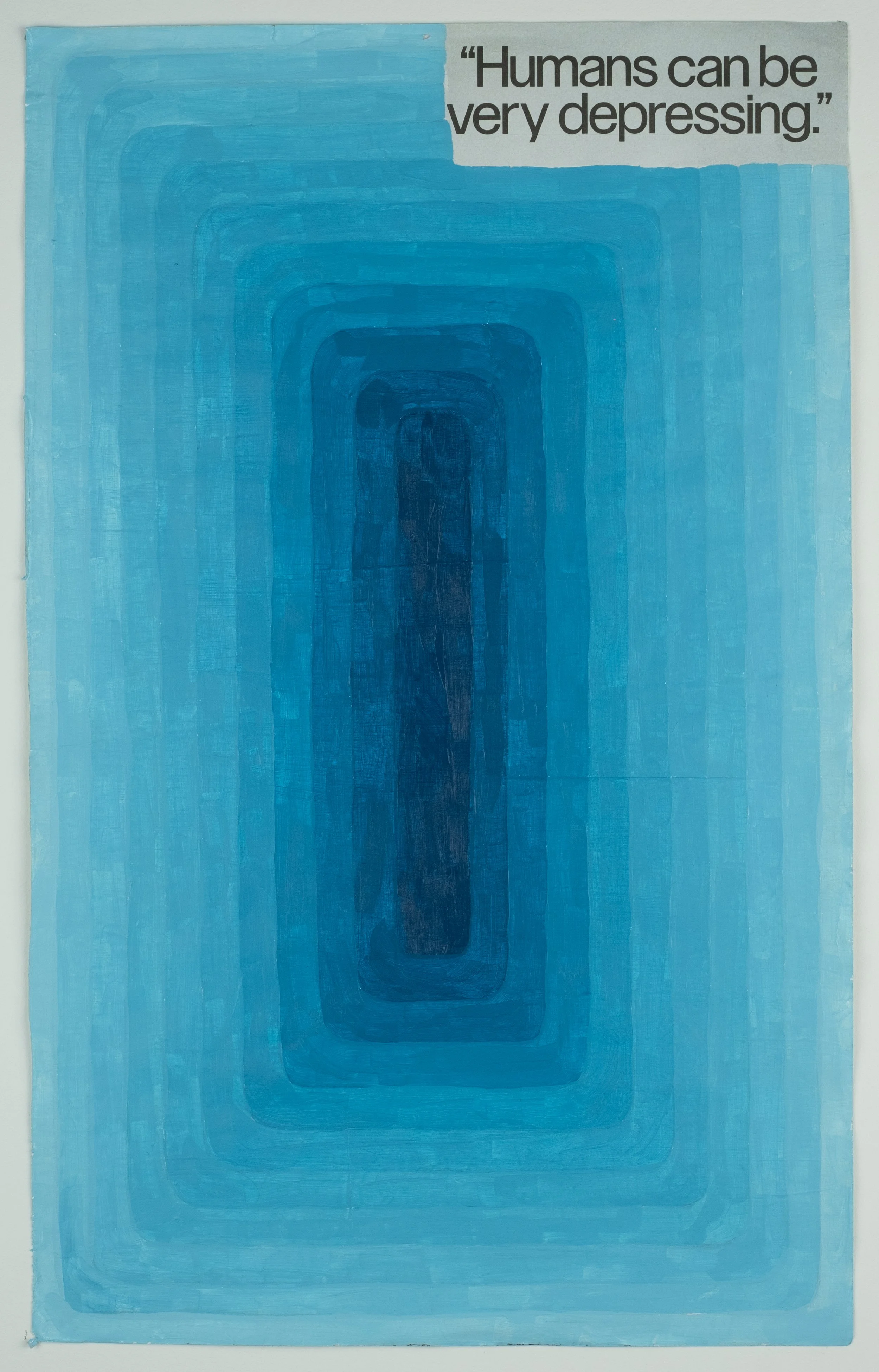   Humans Can Be Very Depressing,  2025 acrylic on paper, 10 × 16.5 in. 