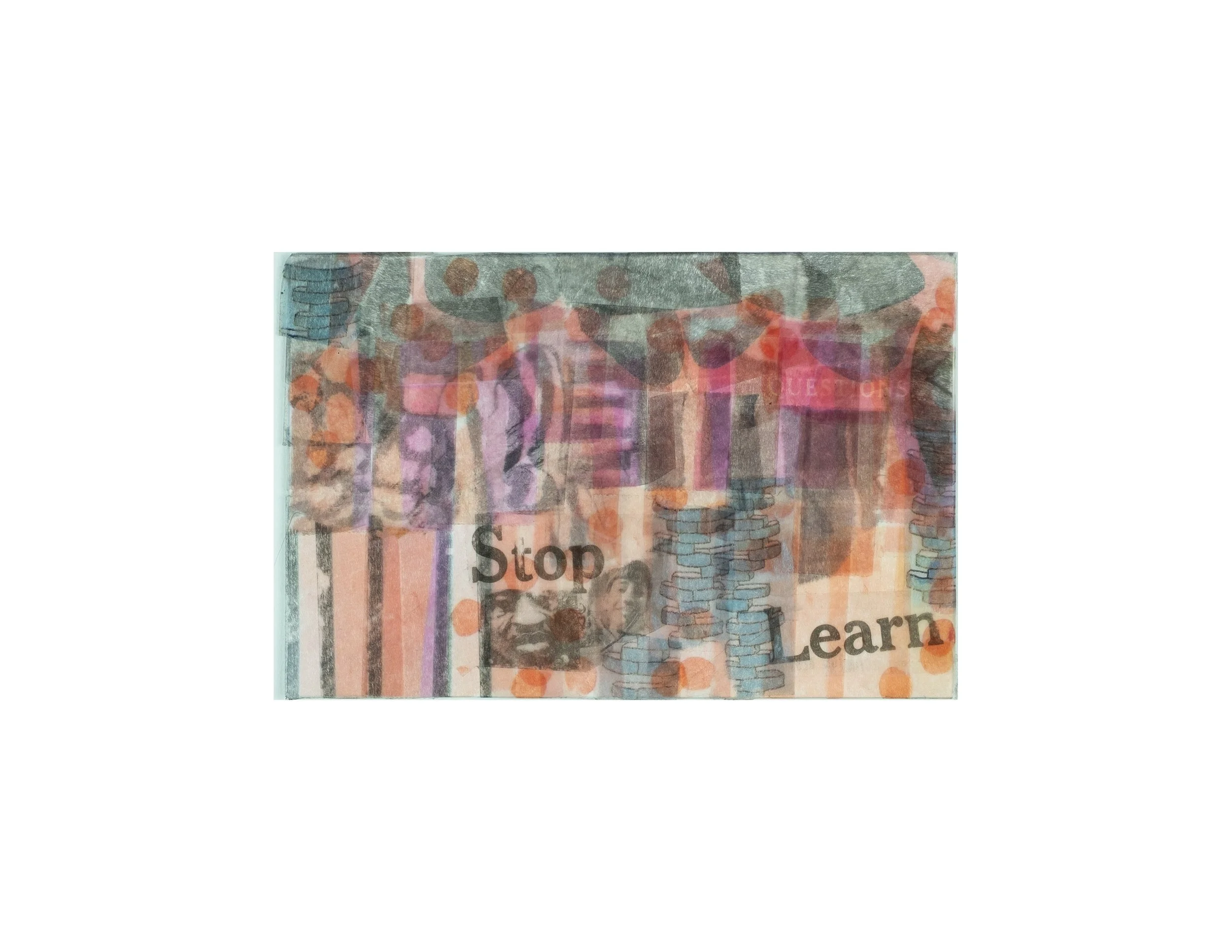   Stop, Learn,  2020 tape transfer on cardstock, 4 × 6 in. 