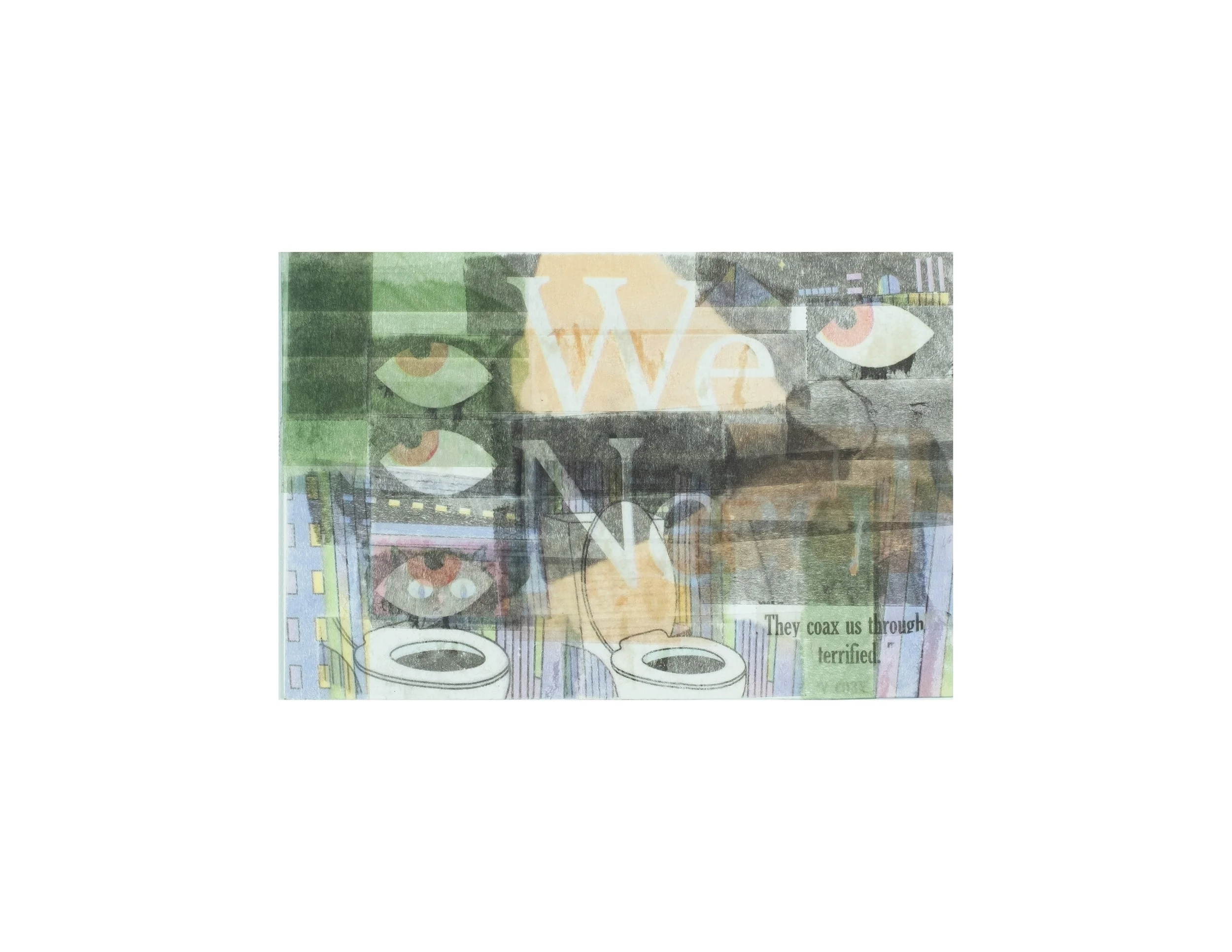   They Coax Us Through Terrified,  2020 tape transfer on cardstock, 4 × 6 in. 