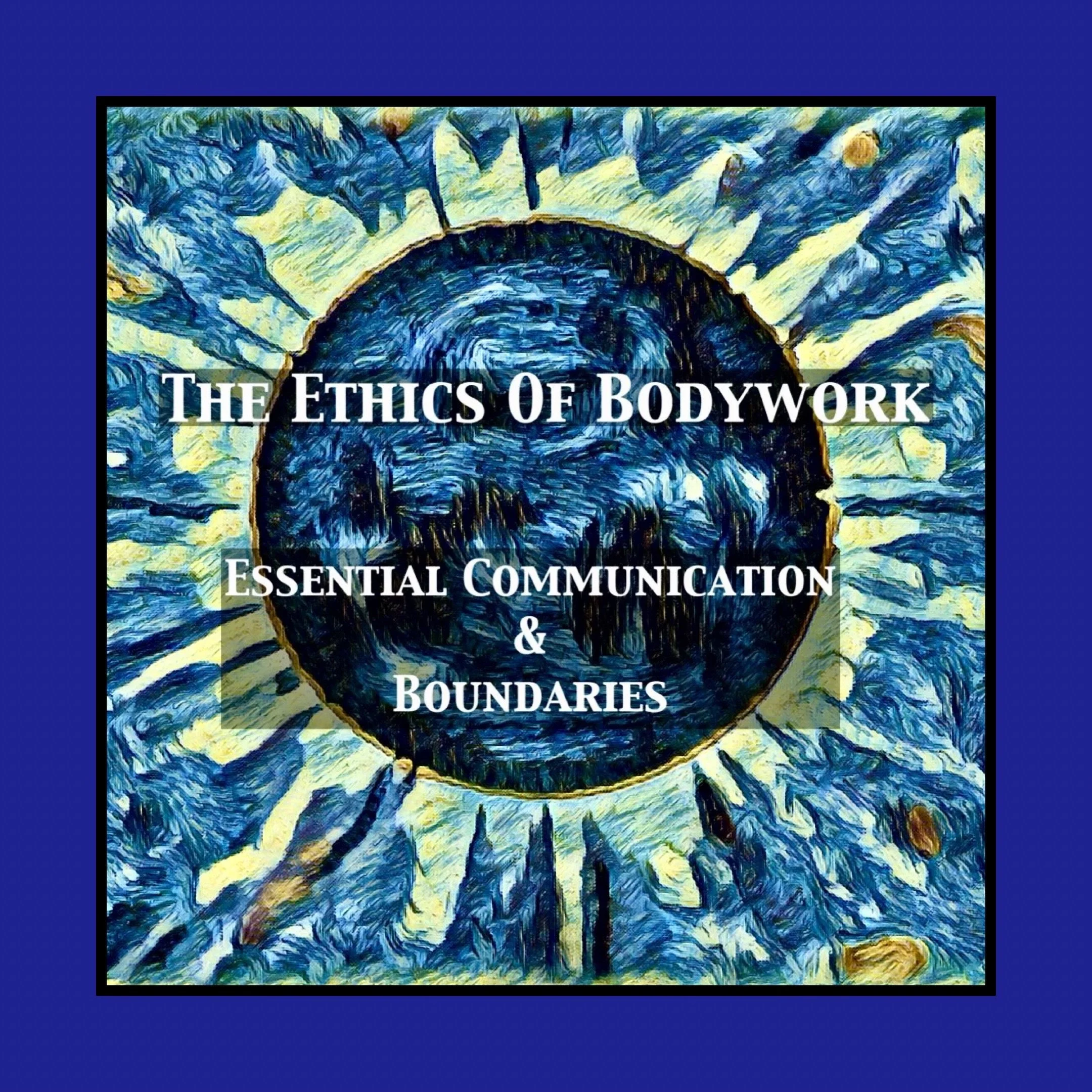 Communication &amp; Boundaries - The Essentials of Communication Aug 28, 2024