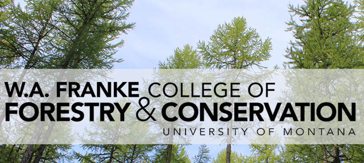 University of Montana, College of Forestry and Conservation