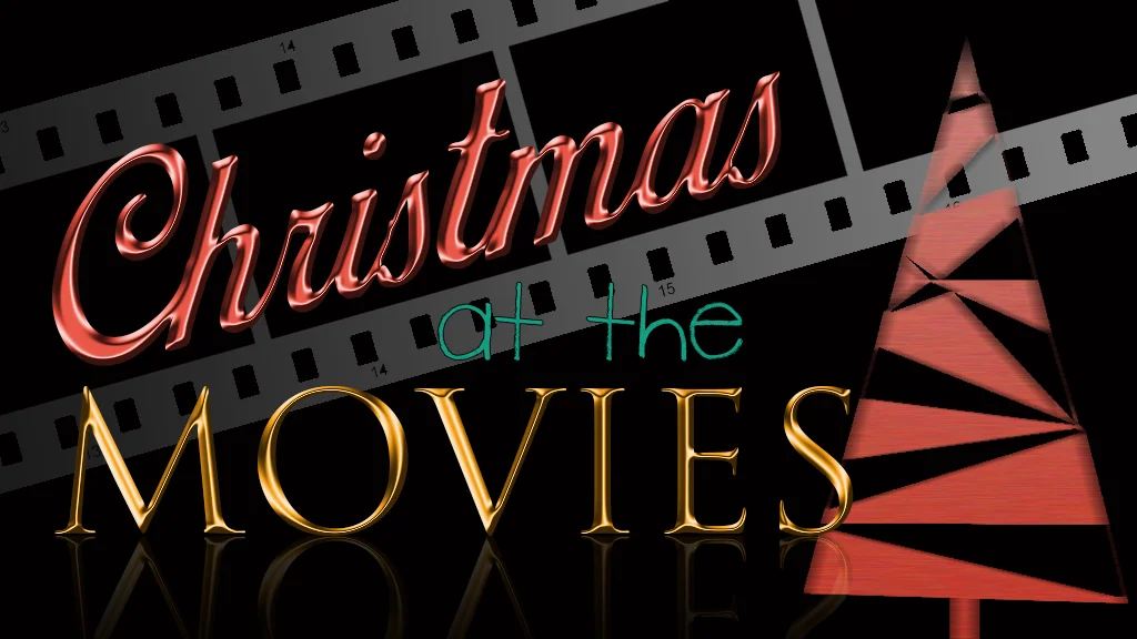 Christmas at the Movies Graphic.jpg