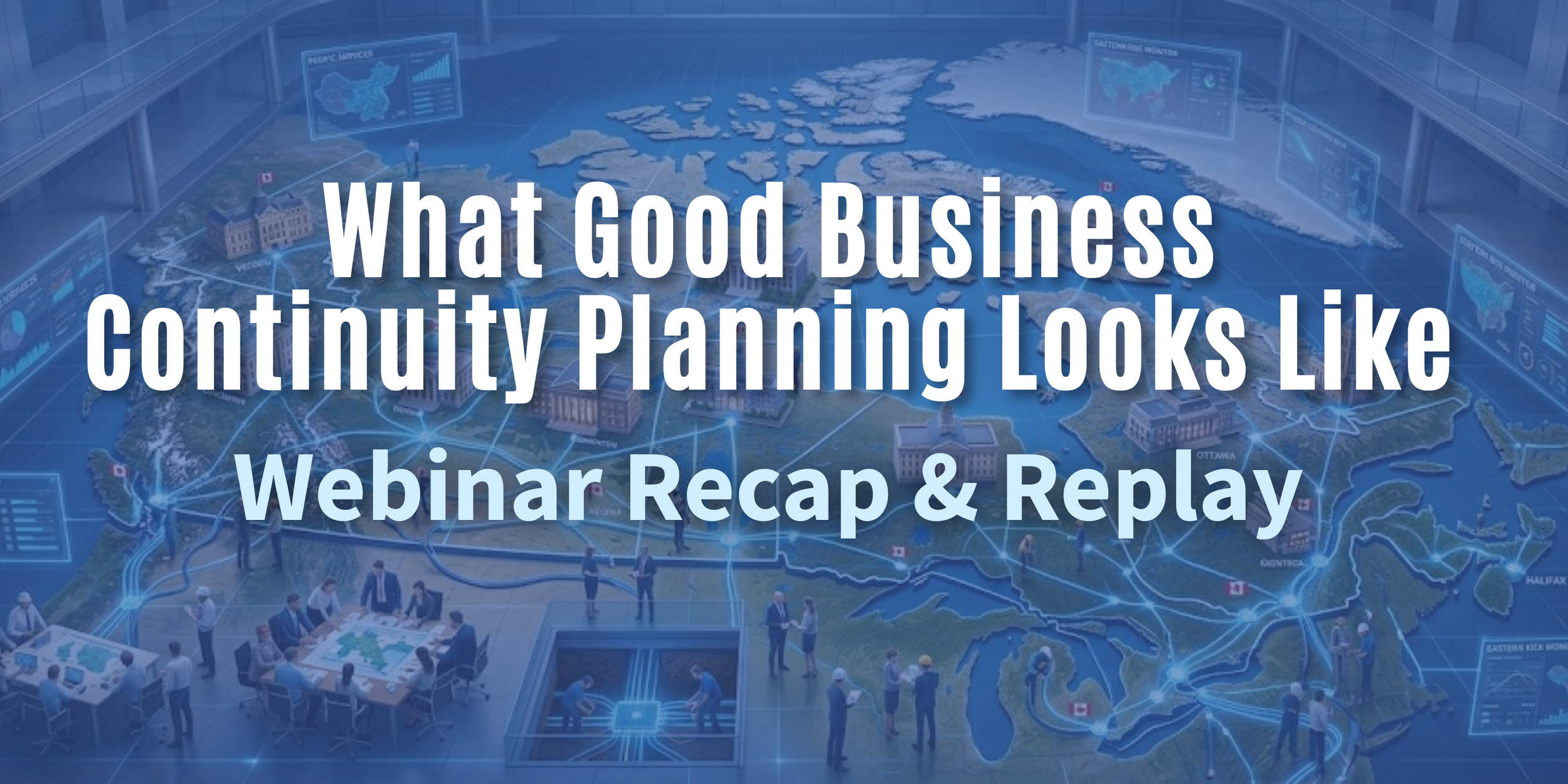 Webinar Recap: BCP That Actually Works: From Plan to Practice