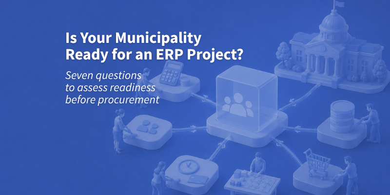 Is Your Municipality Ready for an ERP Project?