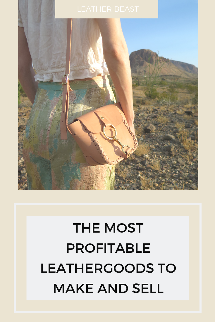 THE MOST PROFITABLE LEATHERGOODS TO MAKE AND SELL.png