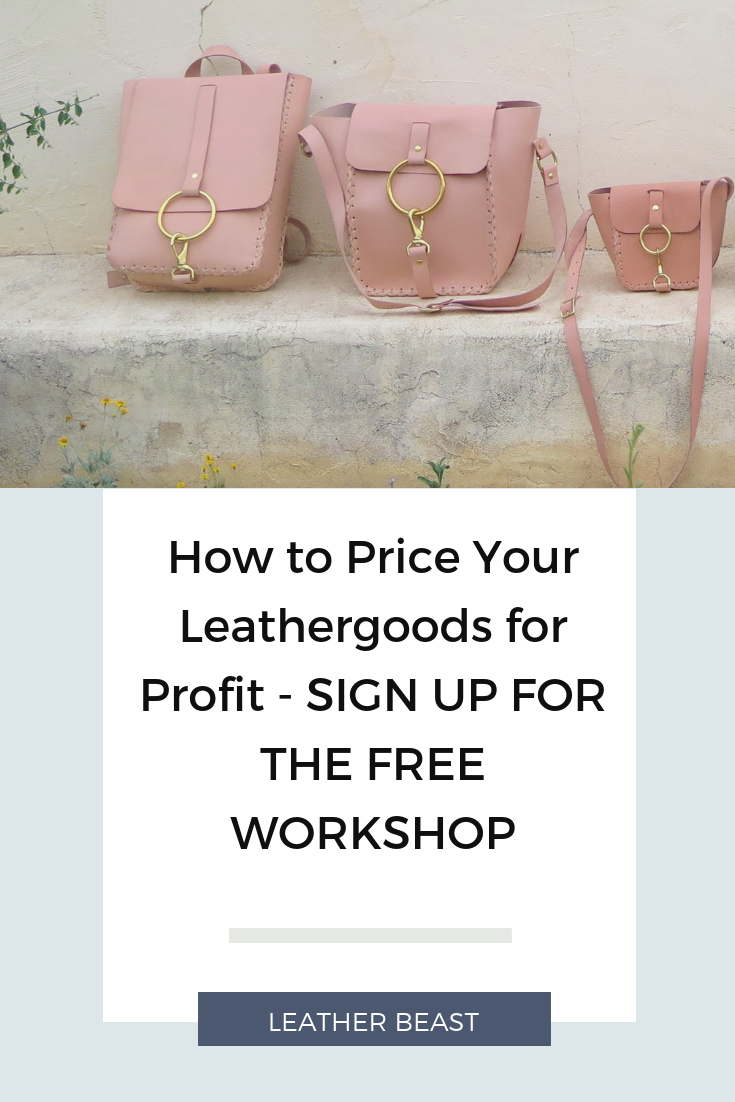 How to Price Your Leathergoods for Profit - SIGN UP FOR THE FREE WORKSHOP (1).png