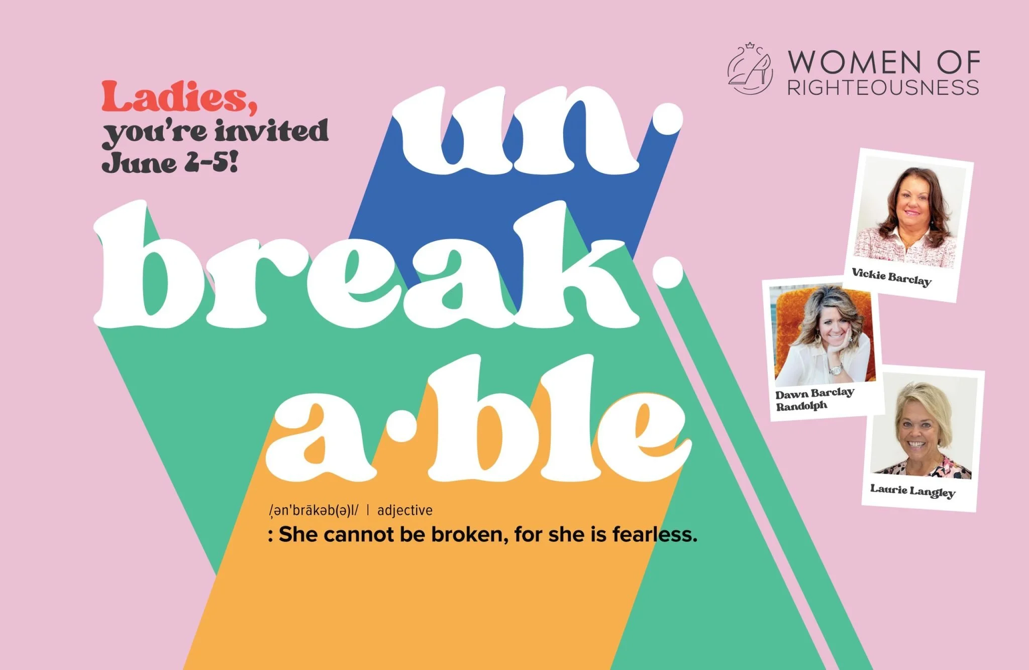 Vickie Barclay's Women of Righteousness Conference