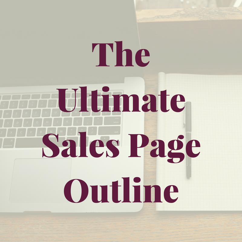 The Ultimate Sales Page Outline