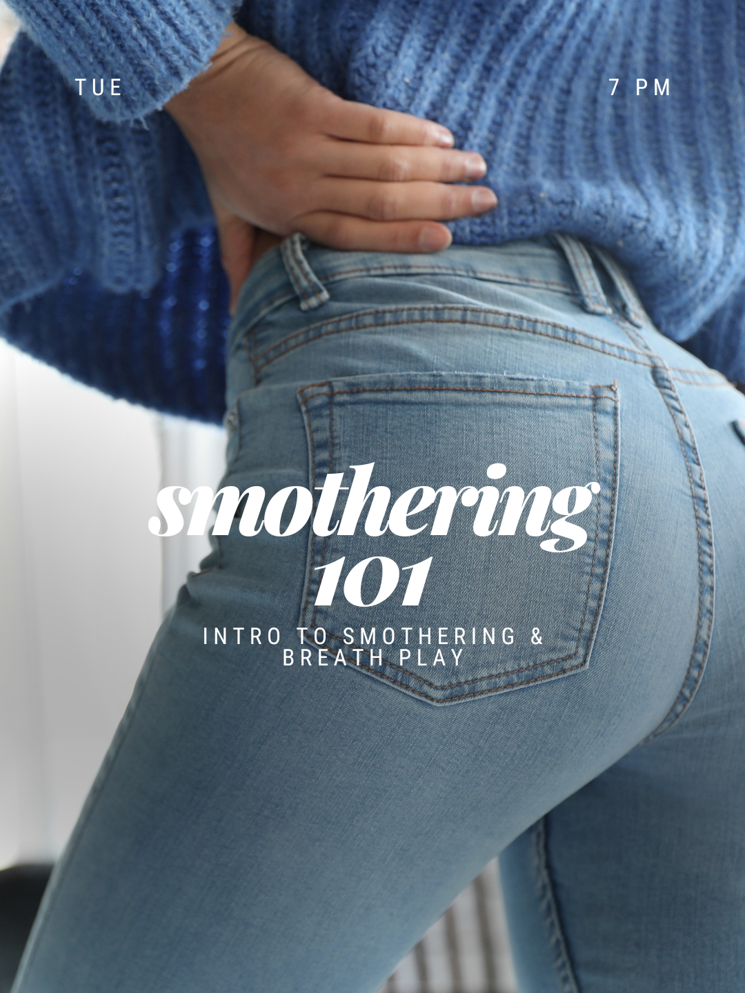 Smothering 101