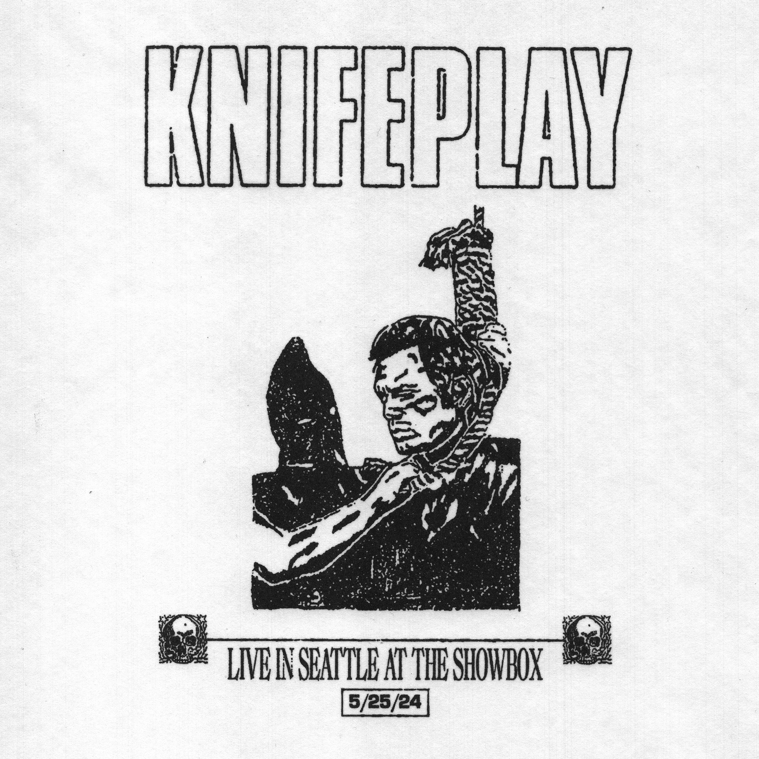 KNIFEPLAY - LIVE IN SEATTLE