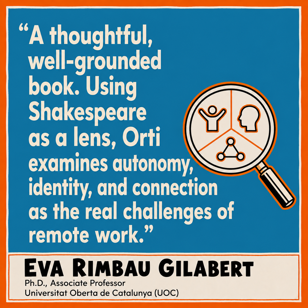 Endorsement of Eva Rimbau-Gilabert for All the World's a Workplace