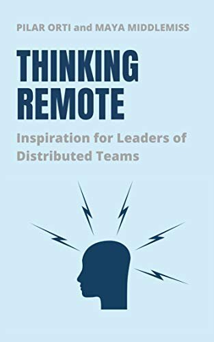 Thinking+Remote+-+Inspiration+for+Leaders+and+Distributed+Teams.jpg