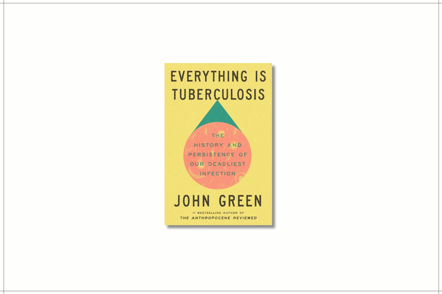 Everything is Tuberculosis 