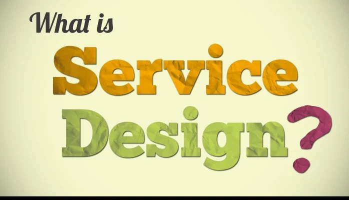 What is Service Design?