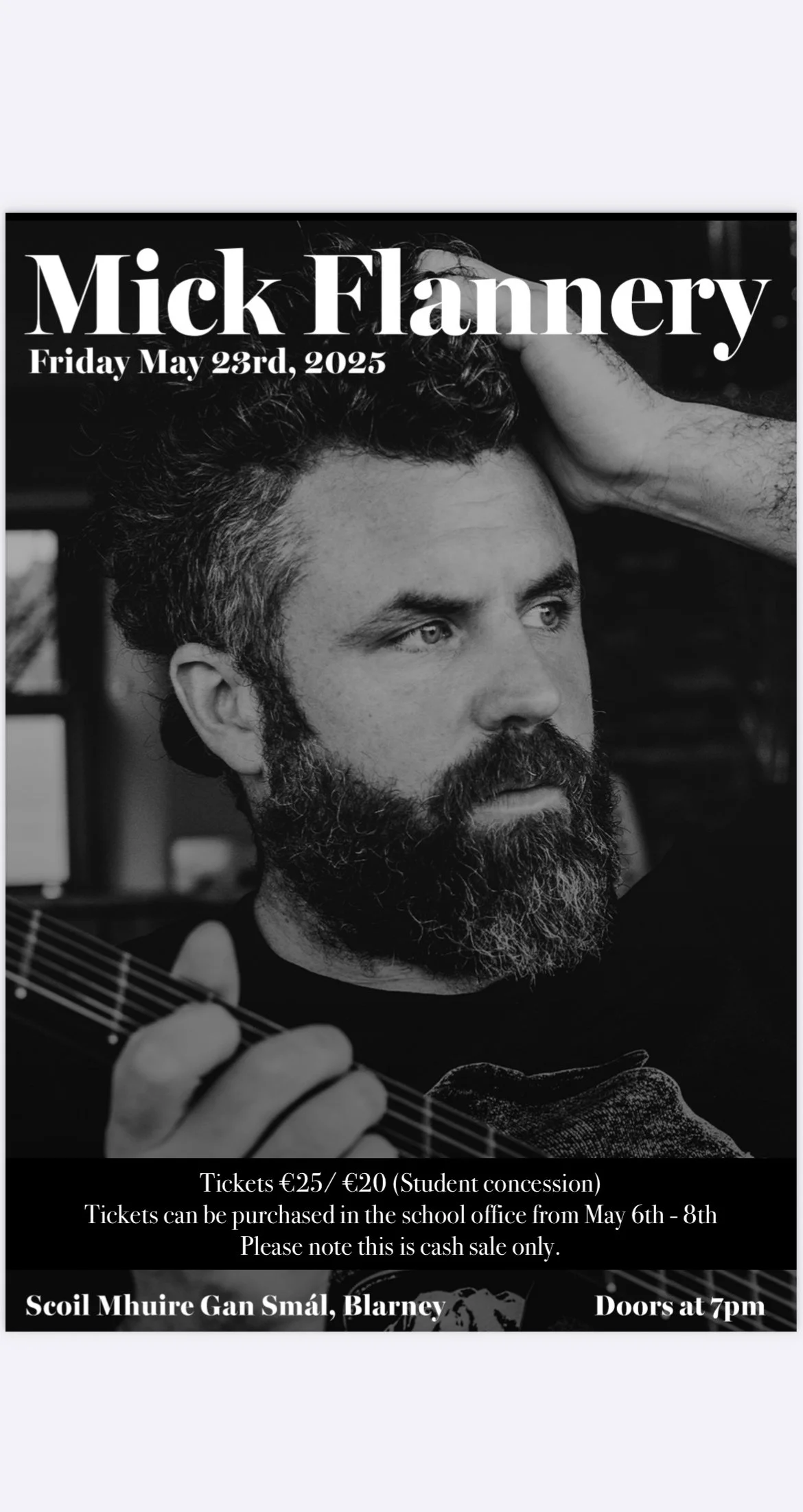 🎶 Mick Flannery Live at Scoil Mhuire gan Smál 🎶