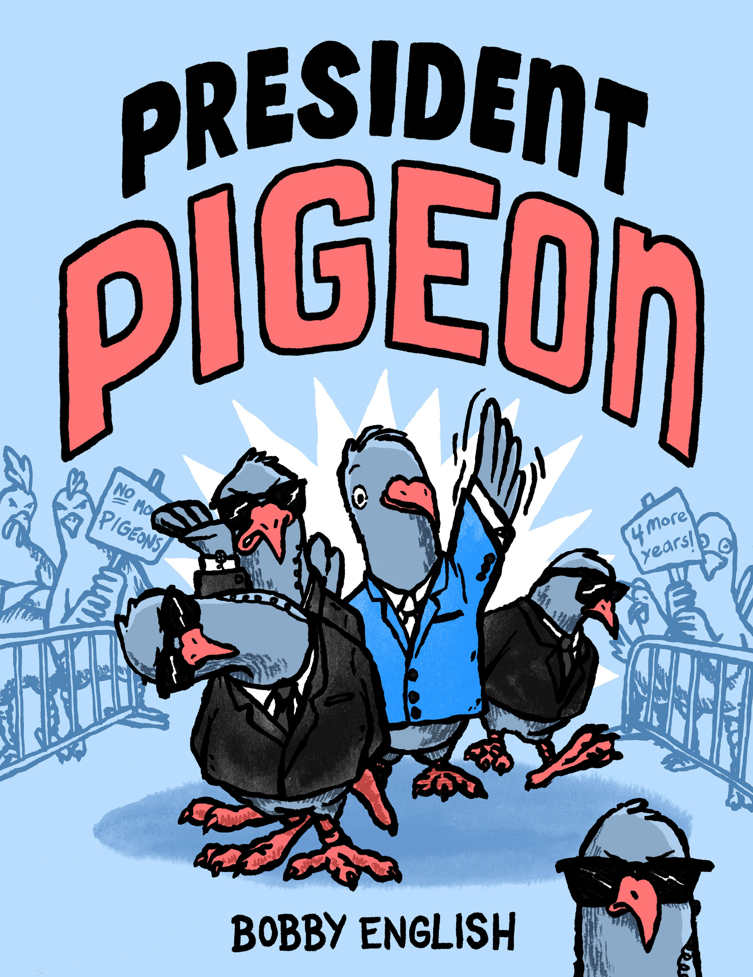 PRESIDENT PIGEON.jpg