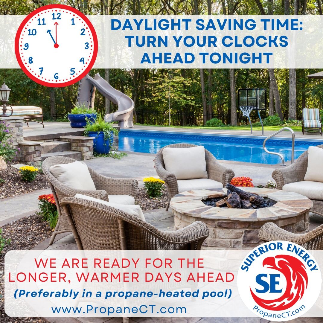 ⏰ Don't forget to spring forward an hour ahead tonight! 🕑  #daylightsaving 

What are you most looking forward to with longer days and warmer weather? PropaneCT.com/outdoor-propane