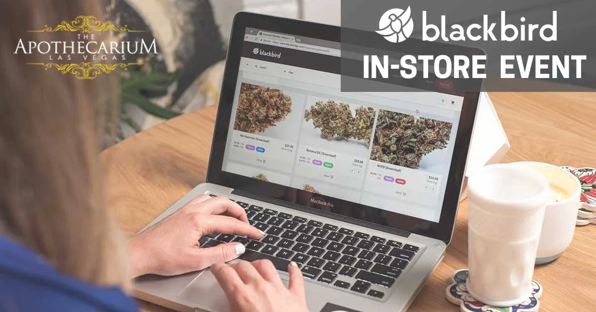 the apothecarium las vegas a medical and recreational cannabis dispensary discusses their in store event with blackbird go a delivery and ordering service