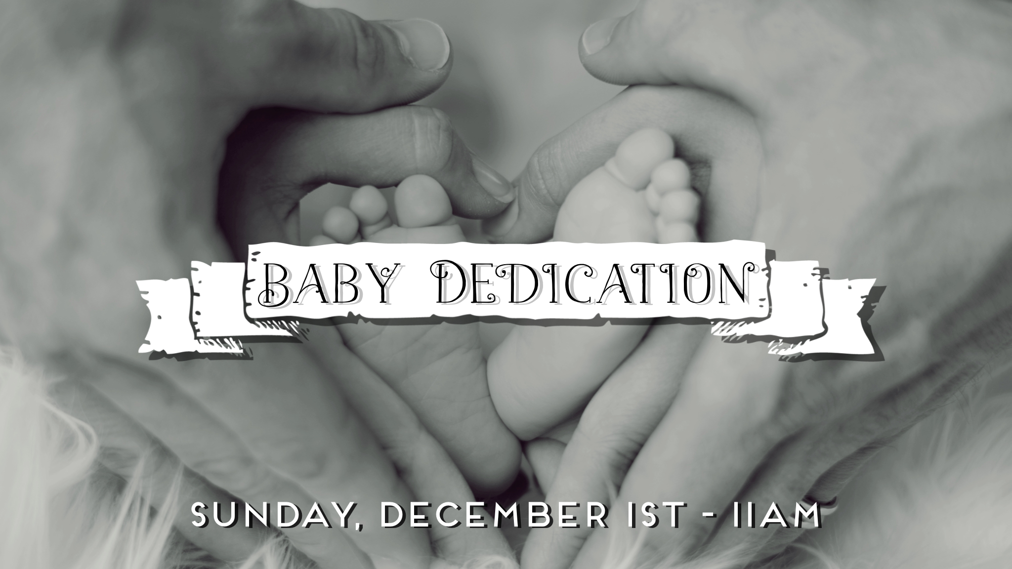 Baby Dedication Service