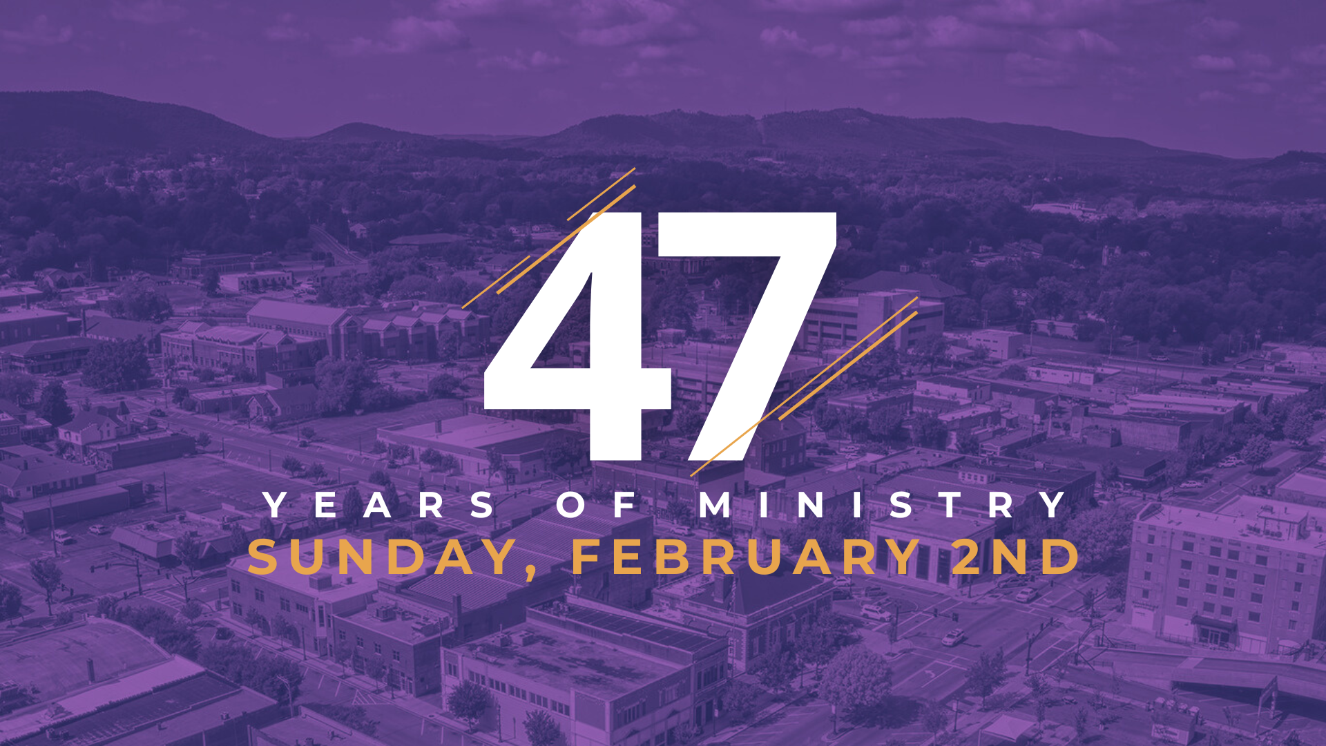 47th Anniversary Sunday