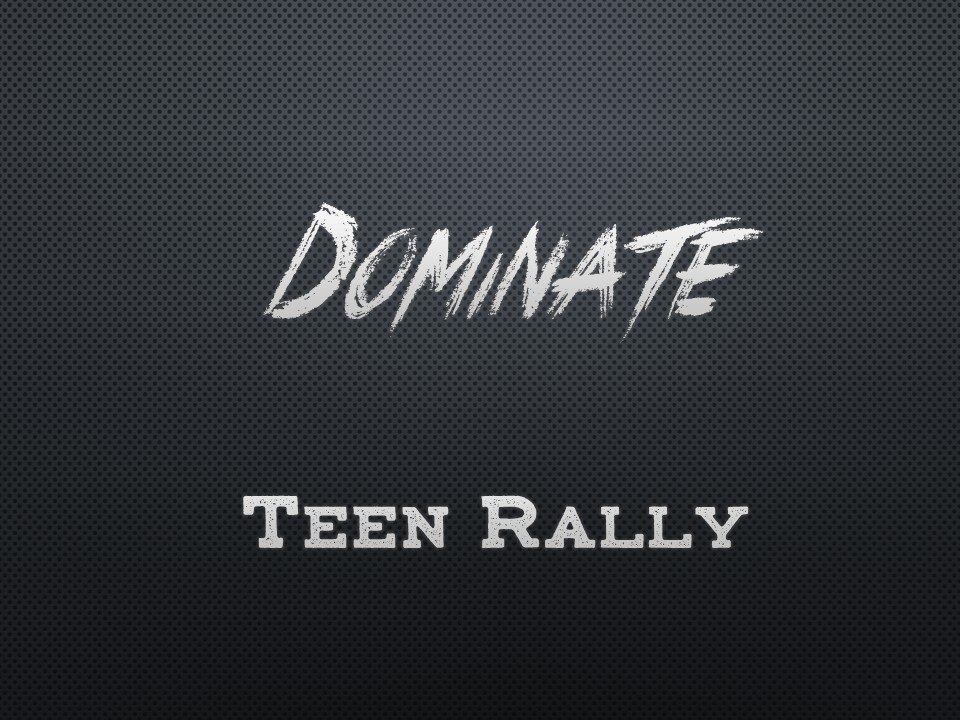 Dominate Teens