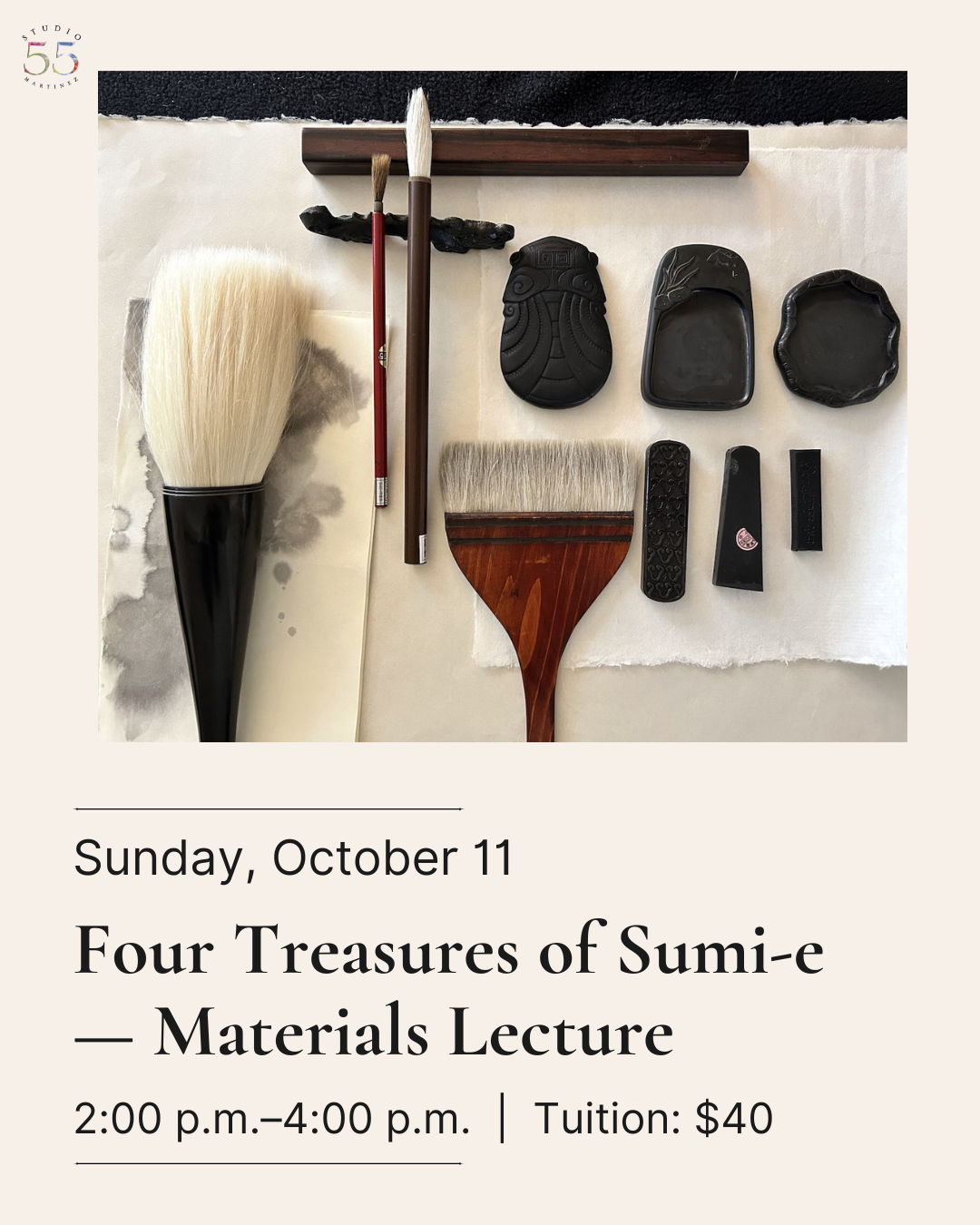 Sumi-e Workshops with Fumiyo Yoshikawa Workshop 1: Four Treasures of Sumi-e: Materials Lecture
